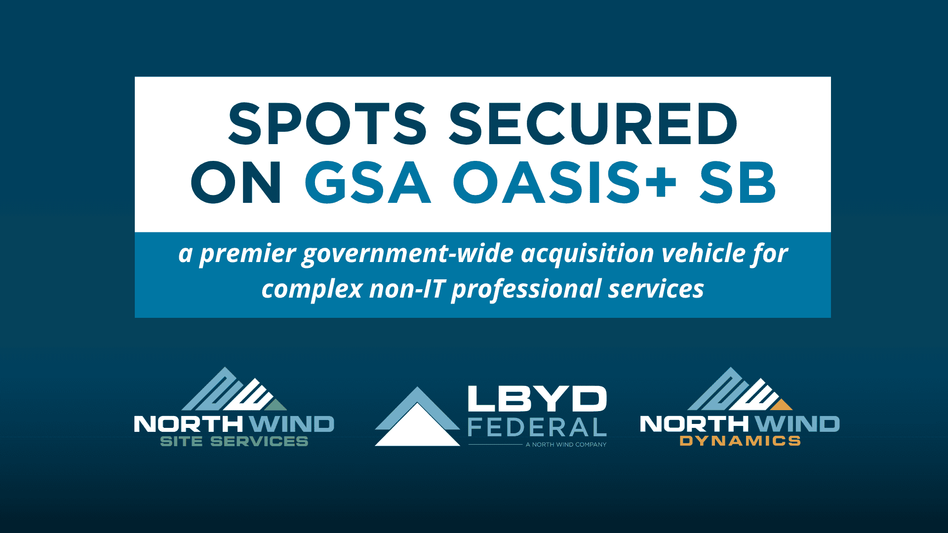 OASIS+ SB Contract Pool Spots Secured
