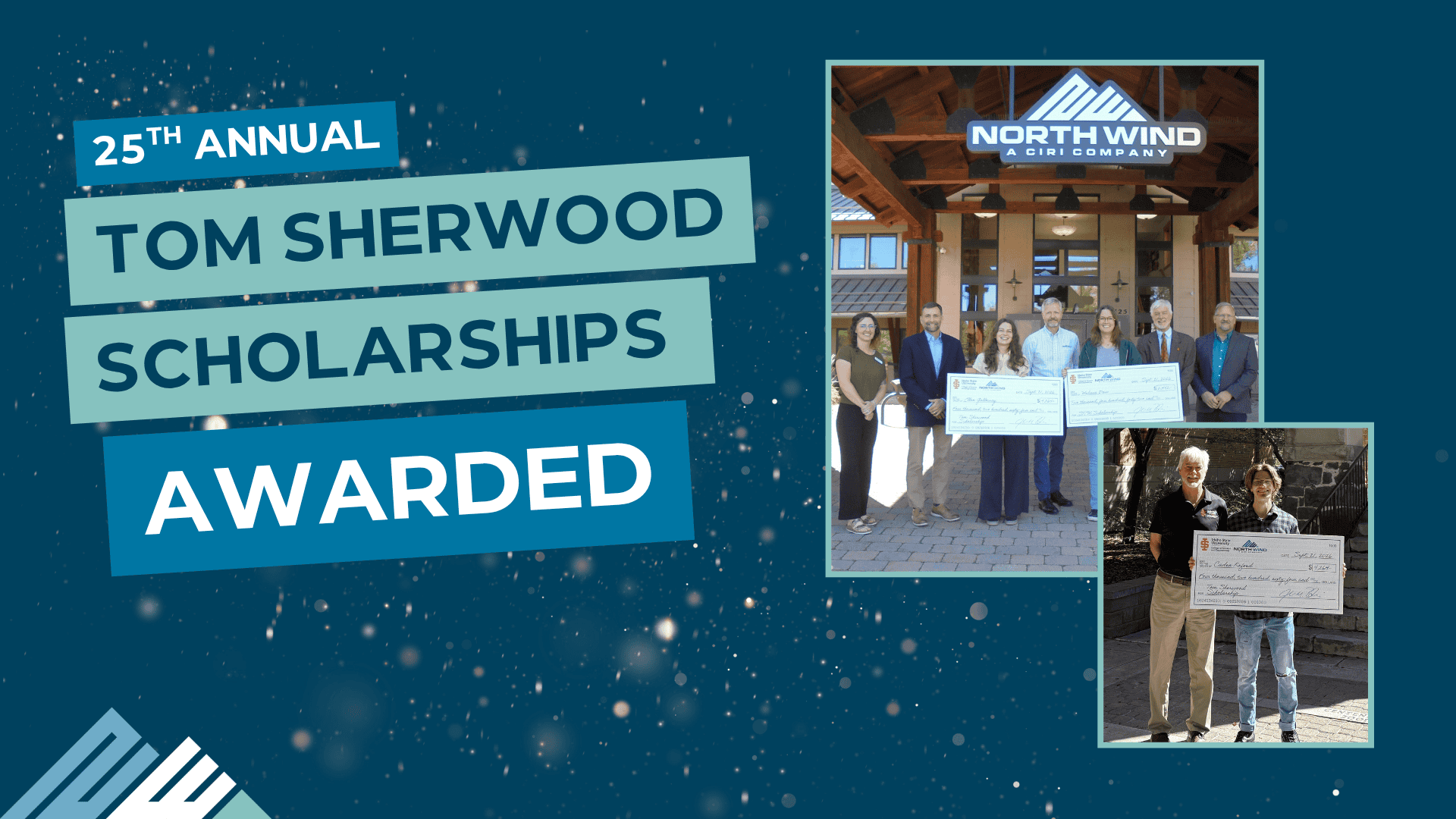 North Wind Awards 25 Annual Tom Sherwood Scholarships