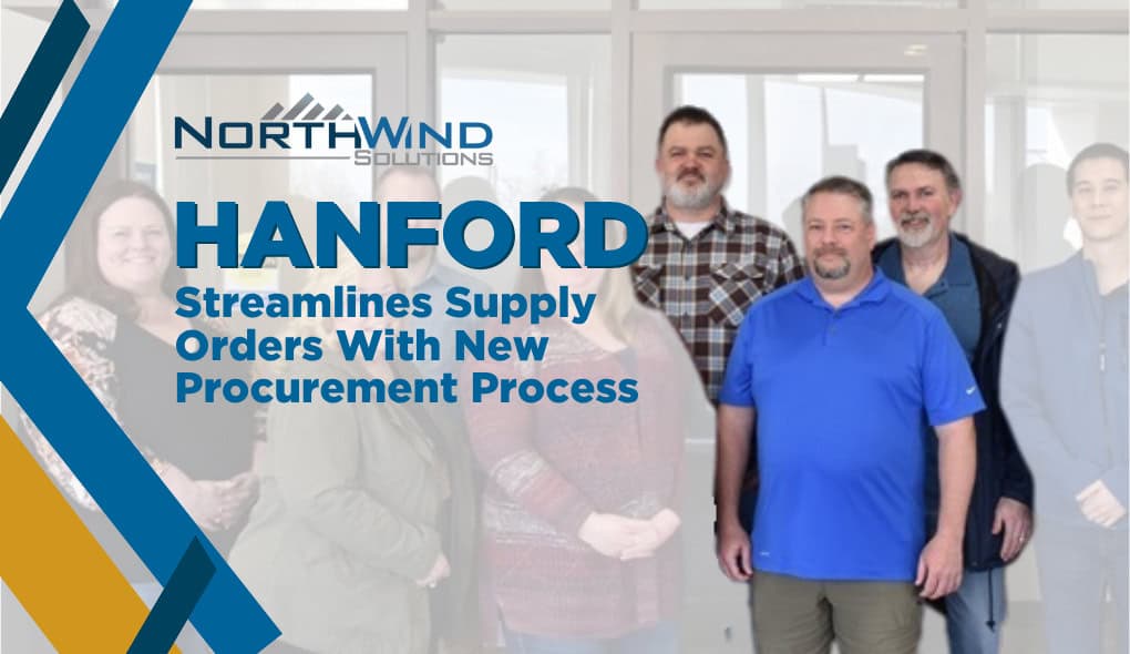 Hanford streamlines supply orders with new procurement process